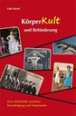 titel-koerperkult-und-behinderung-sierk-2023.jpg
